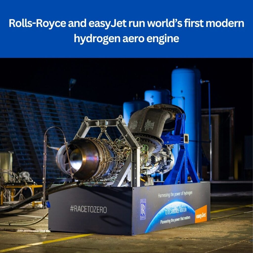 Rolls-Royce and easyJet run world’s first modern hydrogen aero engine