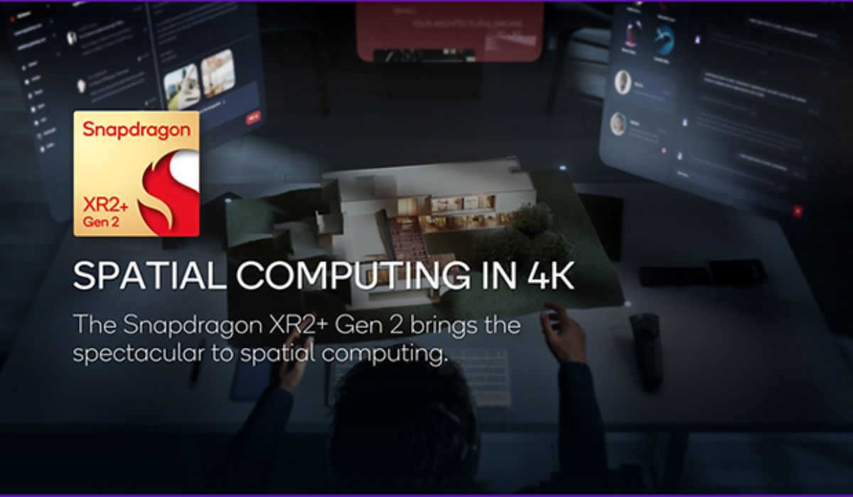 Qualcomm announces Snapdragon XR2+ Gen 2 Platform for 4.3K spatial computing